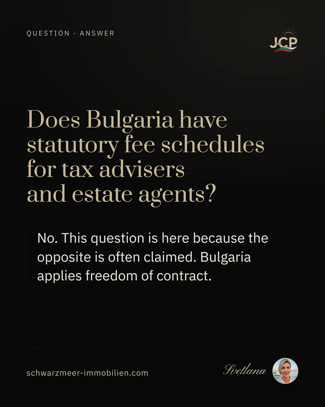 Does Bulgaria have statutory fee schedules for tax advisers and estate agents?