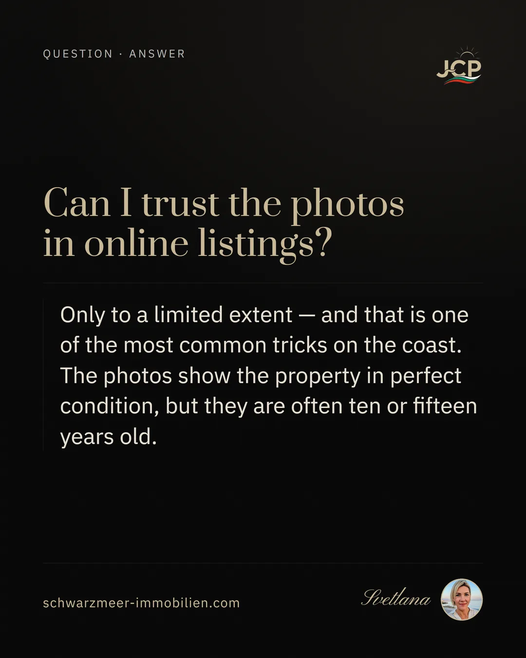 Can I trust the photos in online listings?