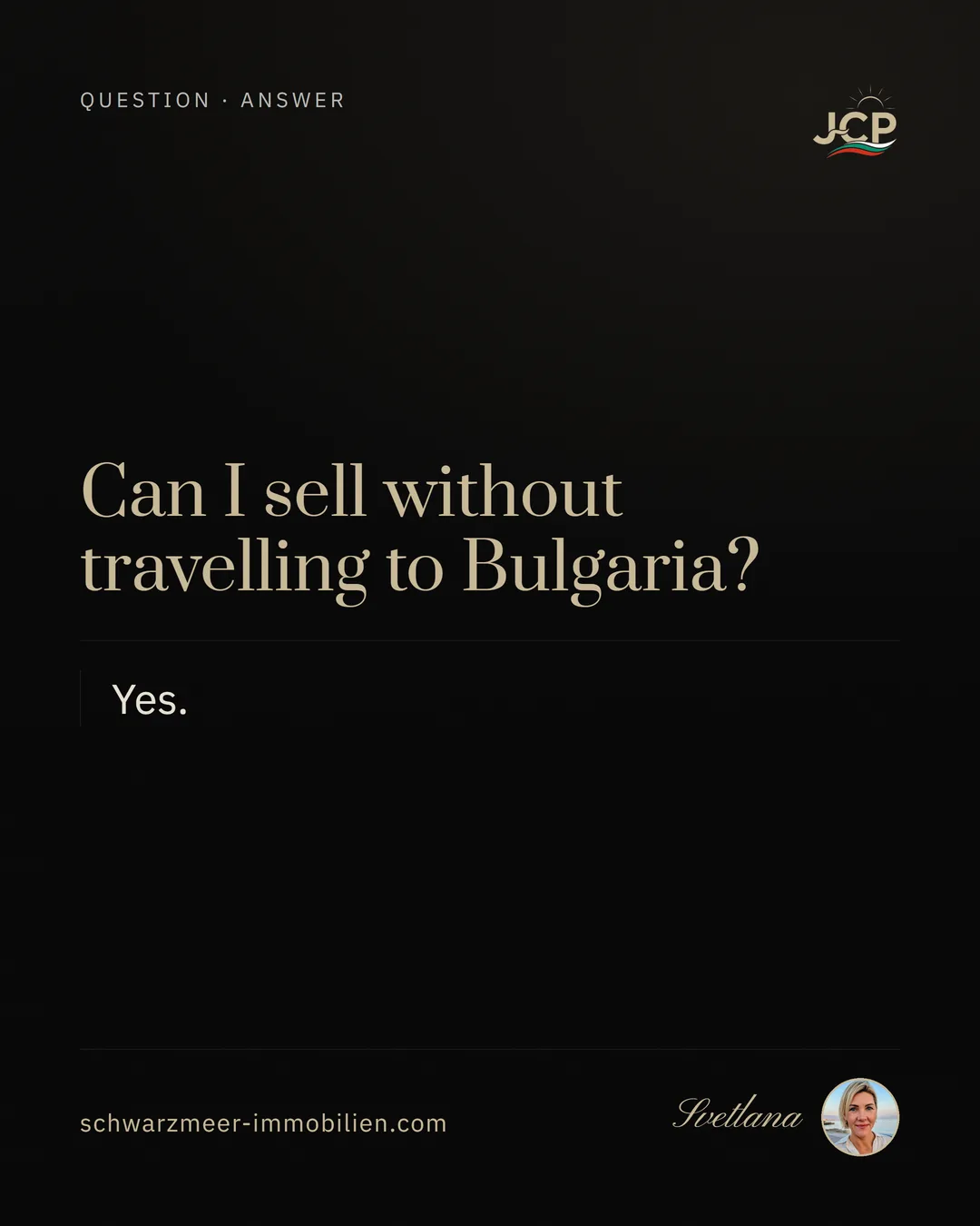 Can I sell without travelling to Bulgaria?