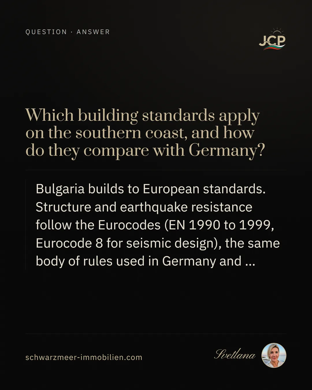 Which building standards apply on the southern coast, and how do they compare with Germany?