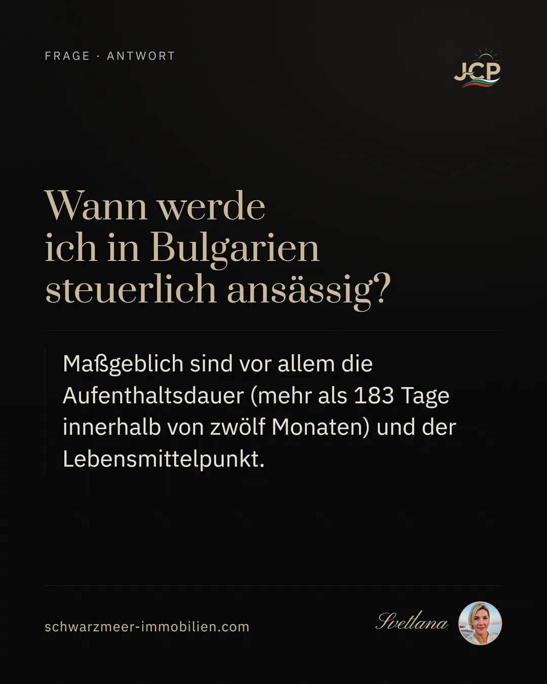 Wann werde ich in Bulgarien steuerlich ansässig?