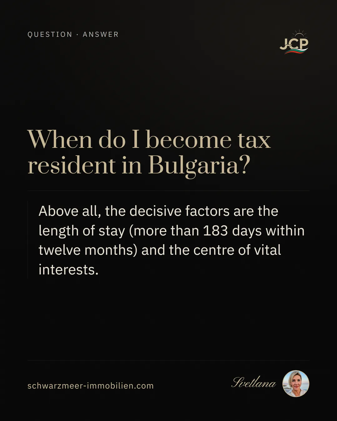 When do I become tax resident in Bulgaria?