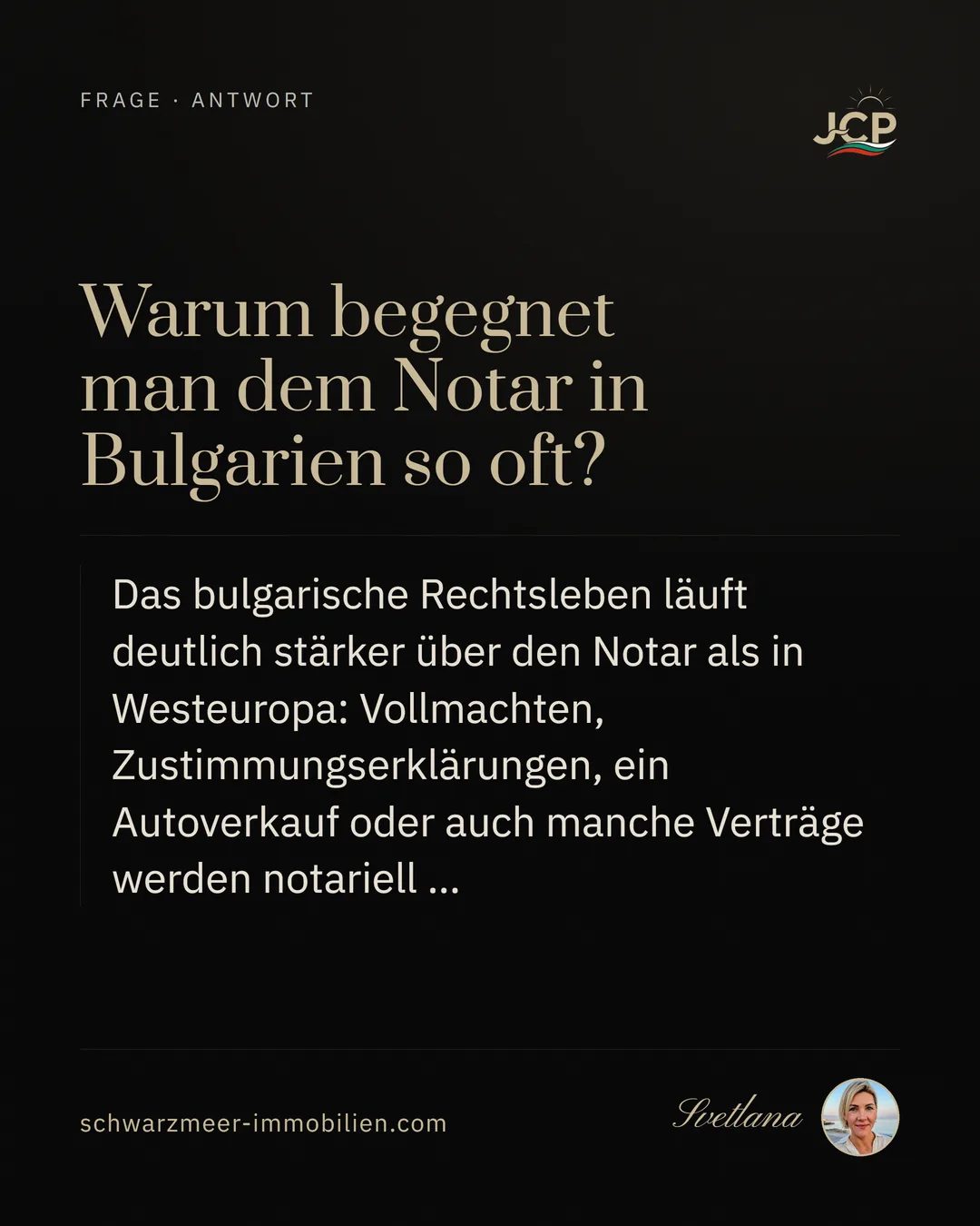 Warum begegnet man dem Notar in Bulgarien so oft?