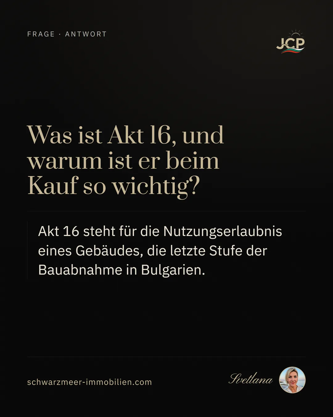 Was ist Akt 16, und warum ist er beim Kauf so wichtig?