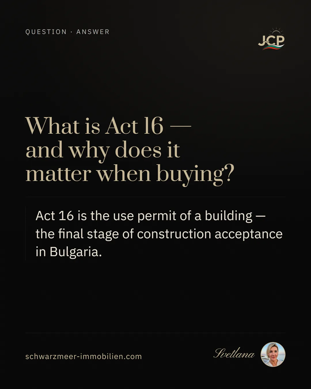 What is Act 16 — and why does it matter when buying?