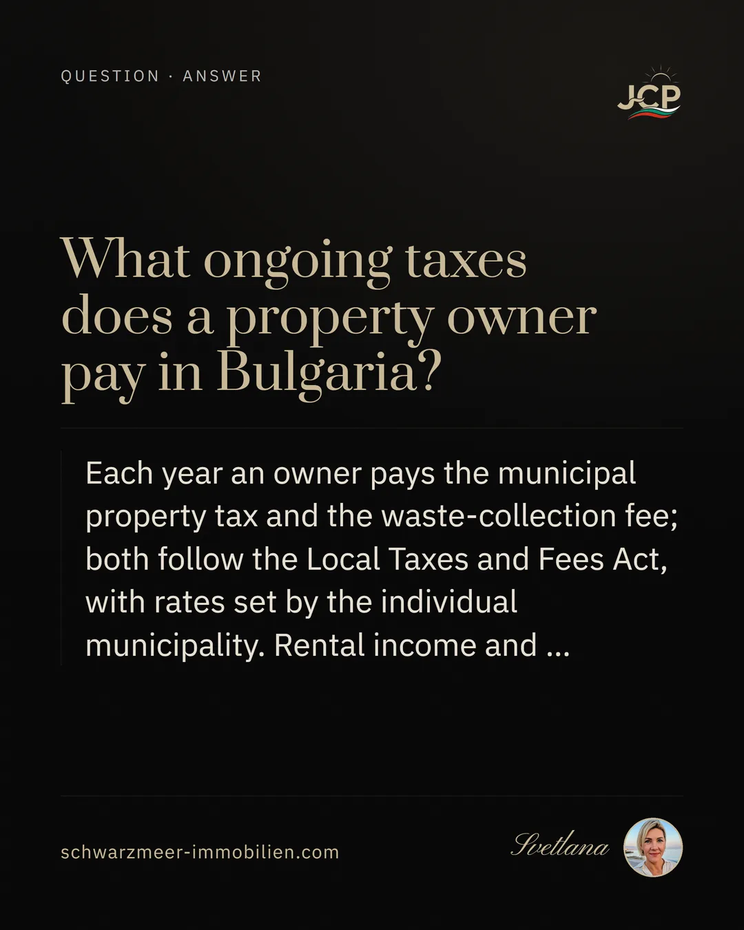What ongoing taxes does a property owner pay in Bulgaria?