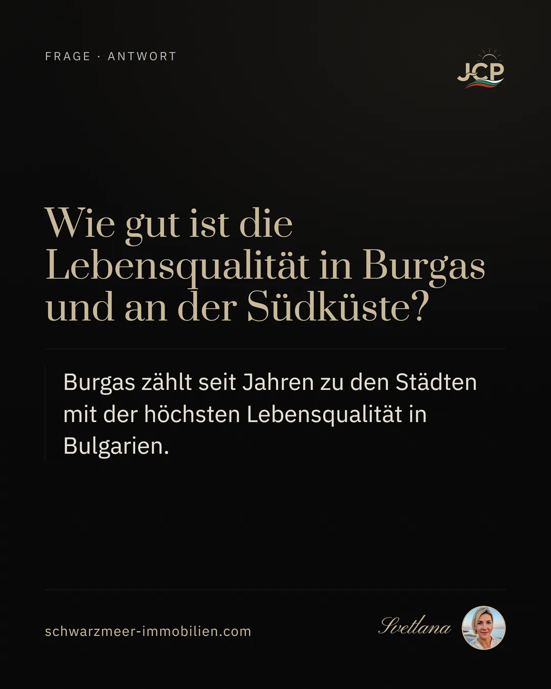 Wie gut ist die Lebensqualität in Burgas und an der Südküste?