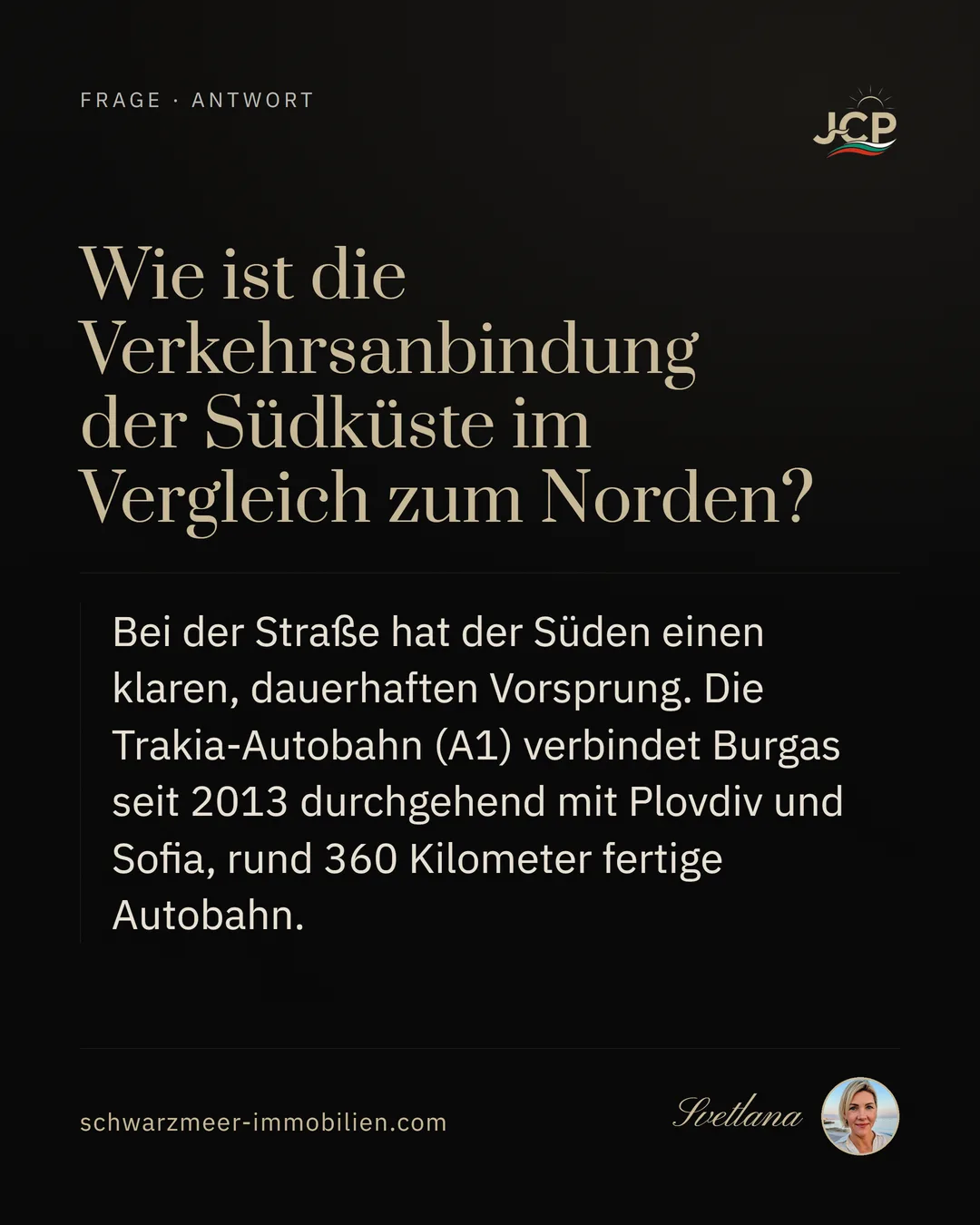 Wie ist die Verkehrsanbindung der Südküste im Vergleich zum Norden?