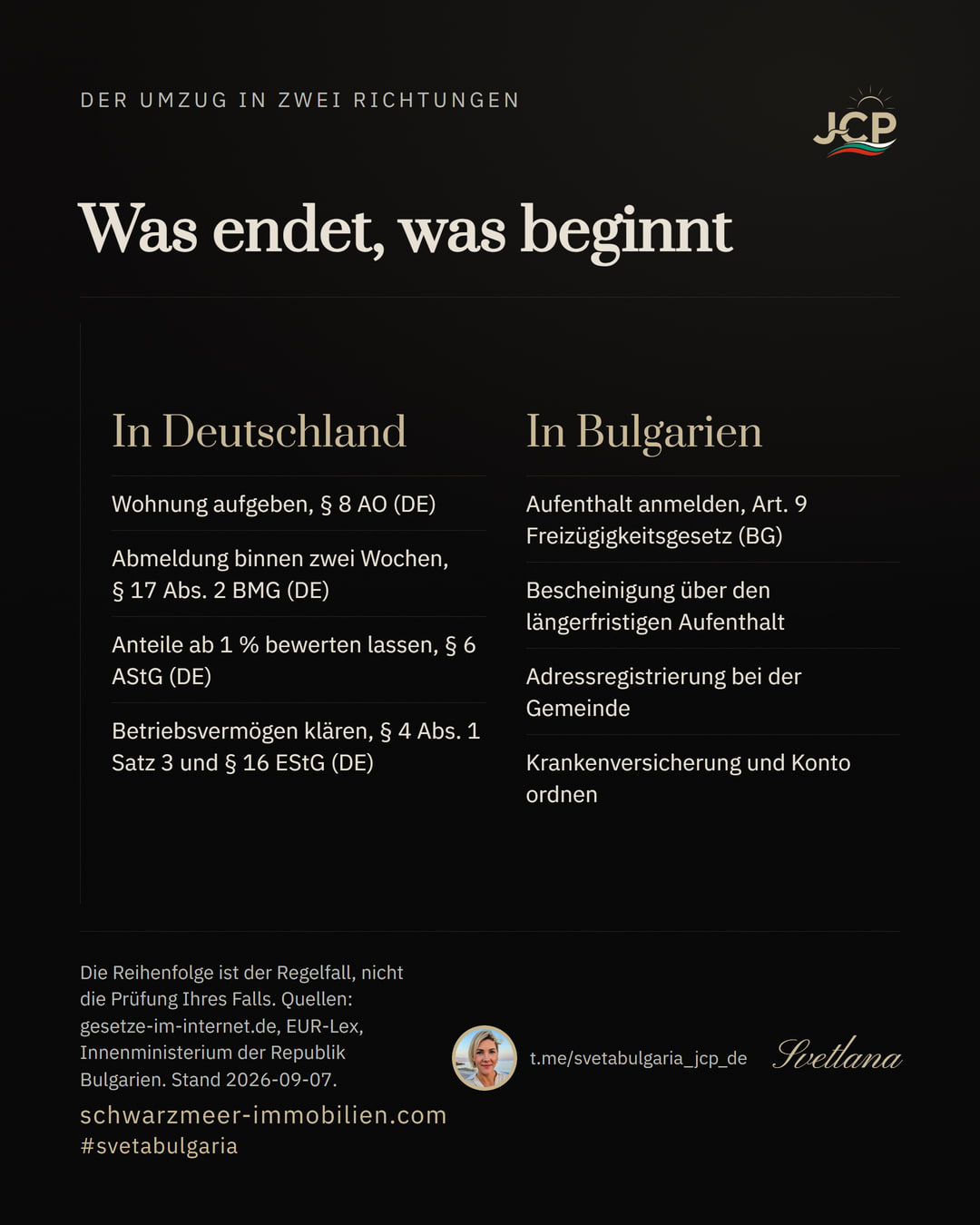 Zwei Spalten: links die vier Schritte, die den Wegzug aus Deutschland vollziehen, rechts die vier Schritte, die den Aufenthalt in Bulgarien begründen.