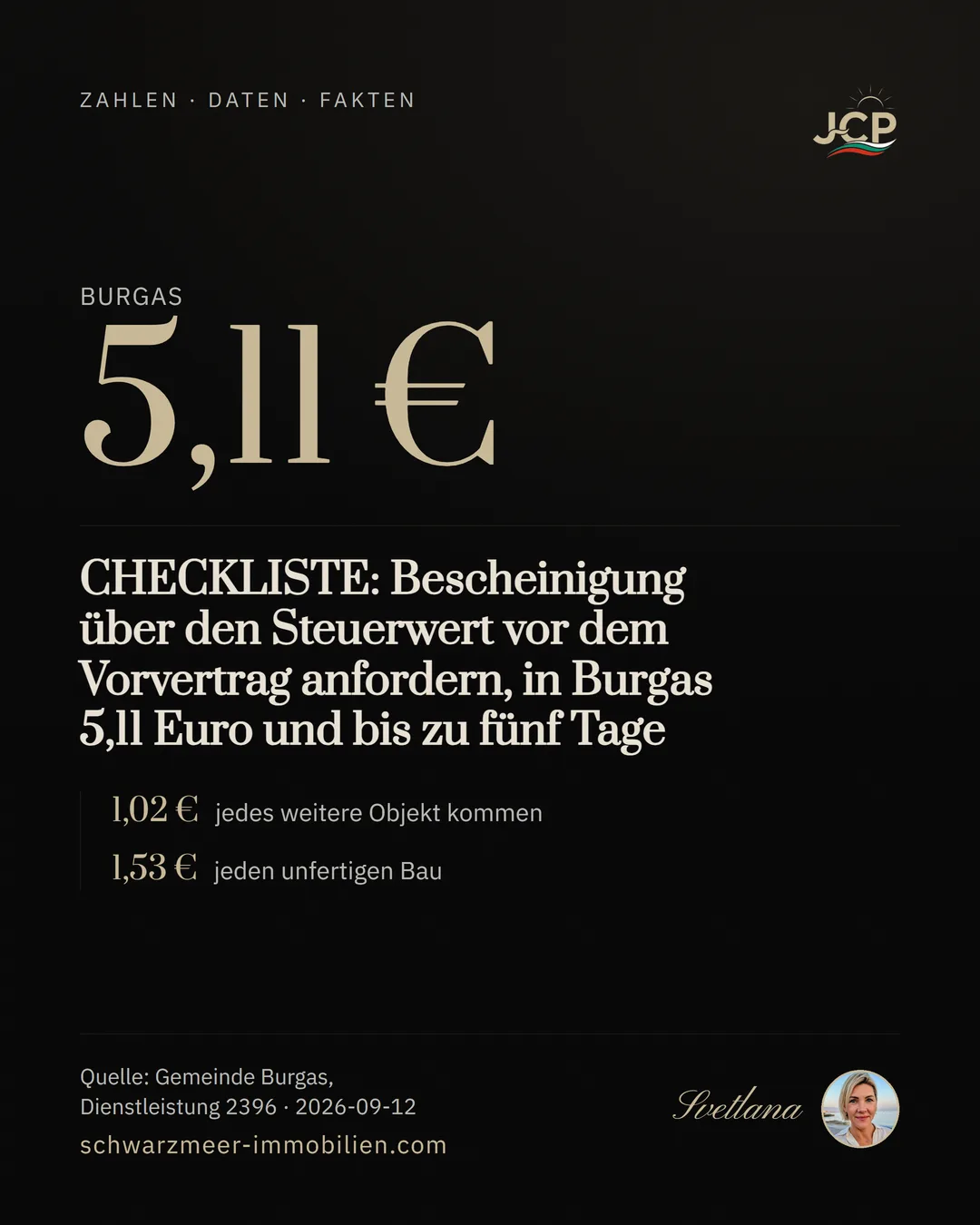 CHECKLISTE: Bescheinigung über den Steuerwert vor dem Vorvertrag anfordern, in Burgas 5,11 Euro und bis zu fünf Tage