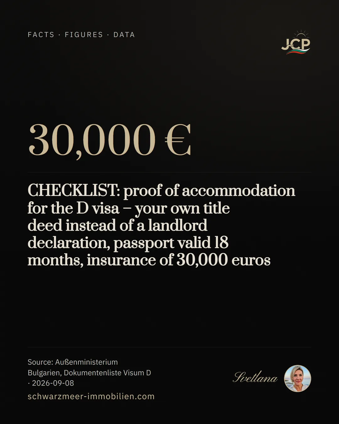 CHECKLIST: proof of accommodation for the D visa – your own title deed instead of a landlord declaration, passport valid 18 months, insurance of 30,000 euros