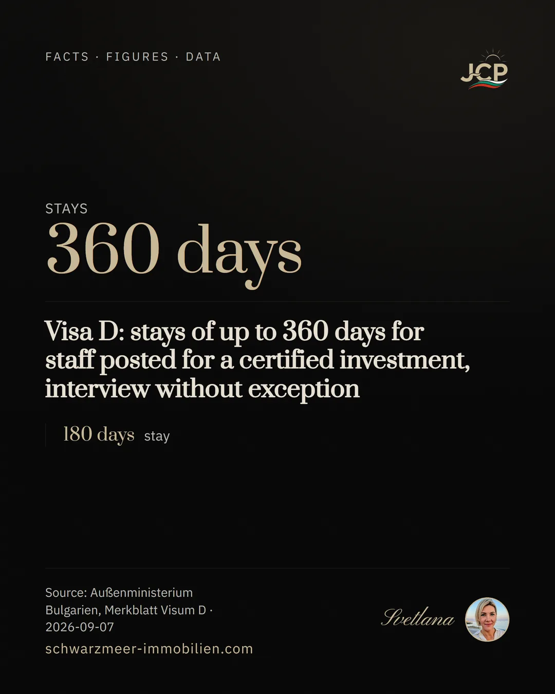 Visa D: stays of up to 360 days for staff posted for a certified investment, interview without exception