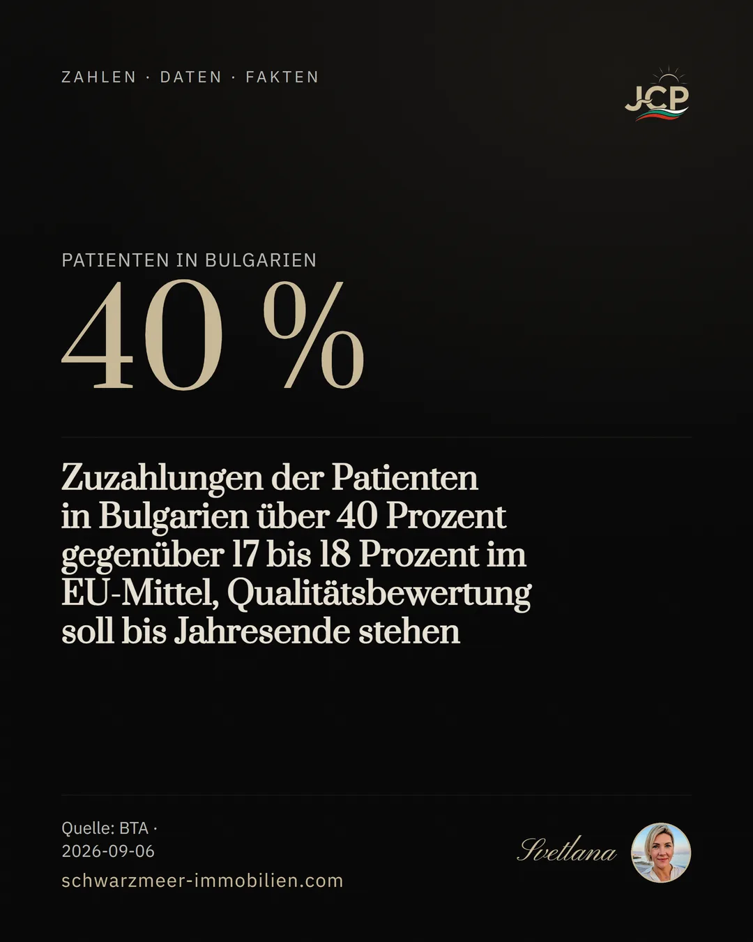 Zuzahlungen der Patienten in Bulgarien über 40 Prozent gegenüber 17 bis 18 Prozent im EU-Mittel, Qualitätsbewertung soll bis Jahresende stehen